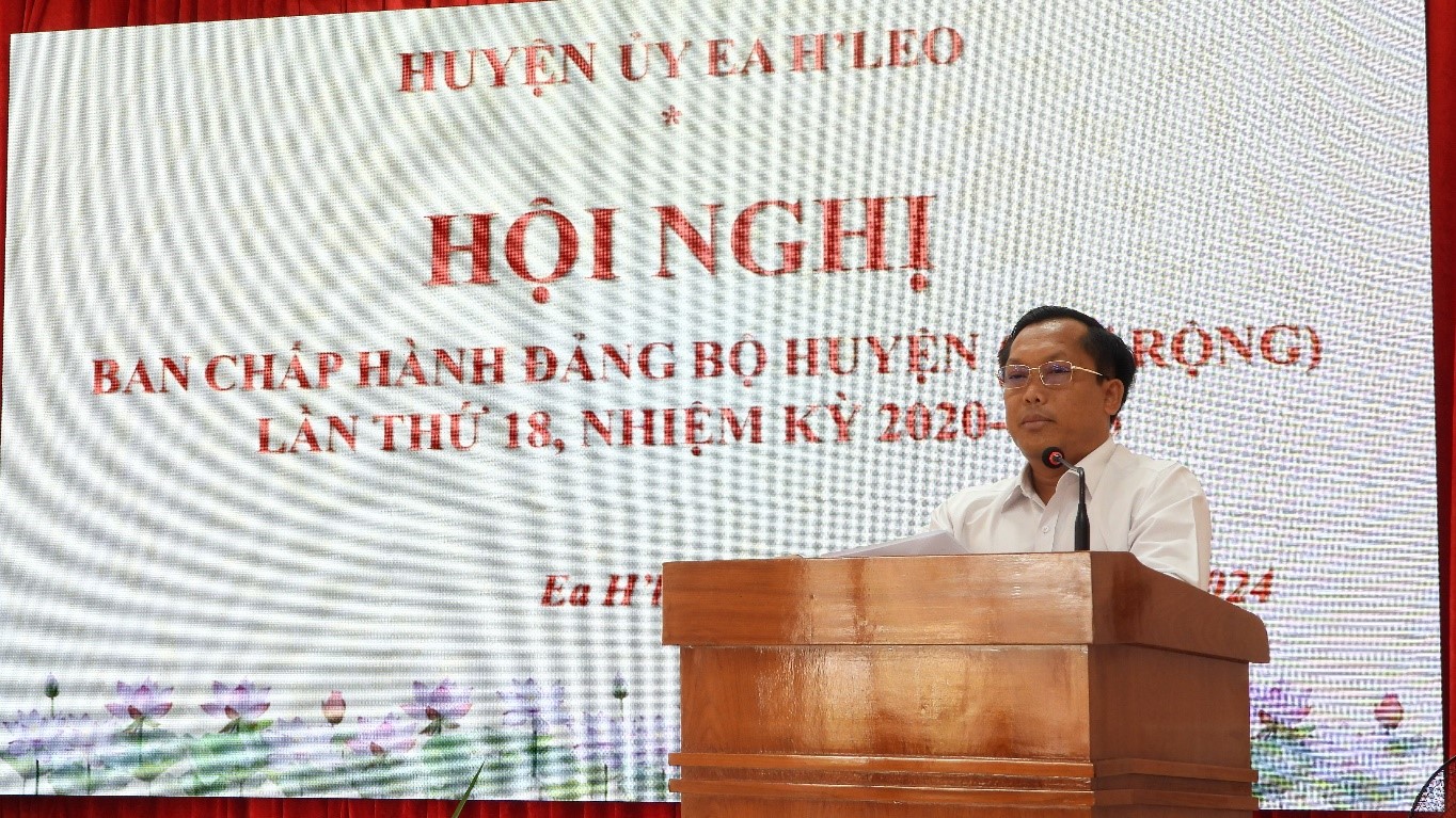 Hội nghị Ban chấp hành Đảng bộ huyện Ea H’Leo mở rộng lần thứ 18